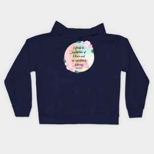 I shall be miserable if I have not an excellent library Kids Hoodie